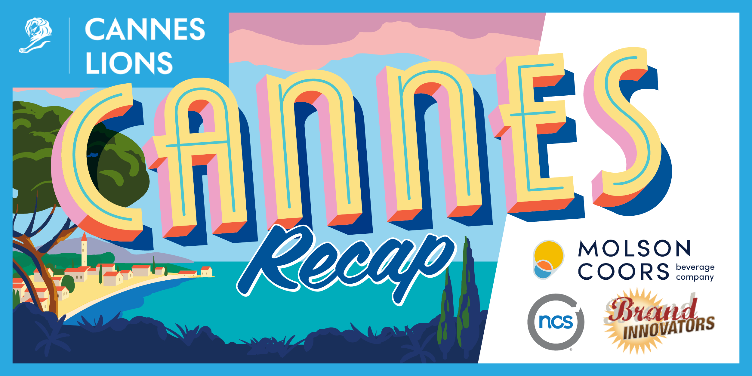 NCS Cannes Recap