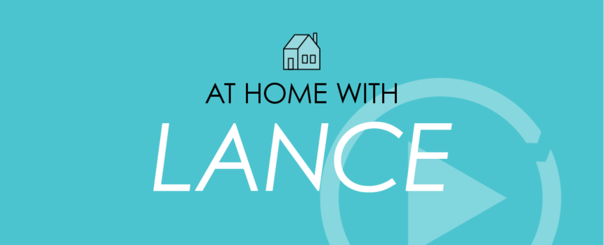 At Home with Lance Header