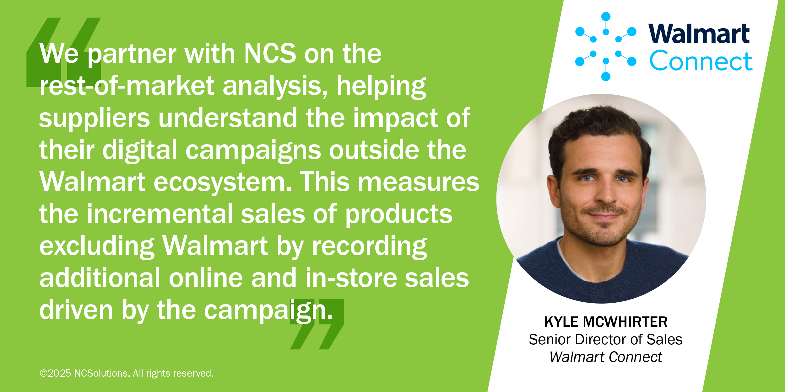 Walmart Connect provides testimonial about the NCSolutions rest-of-market analysis